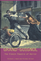 London's Grand Guignol and the Theatre of Horror 0859897923 Book Cover