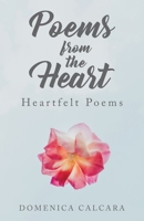 Poems from the Heart: Heartfelt Poems 022886254X Book Cover