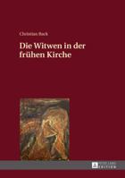 Die Witwen in Der Fruehen Kirche 3631660138 Book Cover