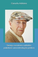 Serviço social em cuidados paliativos: uma introdução prática (Social work in palliative care) (Portuguese Edition) B0GTBJ1KCH Book Cover