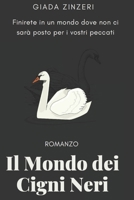 Il Mondo dei Cigni Neri B0BJ4YVDYT Book Cover