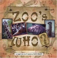 Zoo's Who? 1412028310 Book Cover