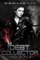 Debt Collector Season 2 1505320909 Book Cover