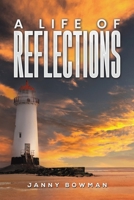 A Life of Reflections 1035834642 Book Cover