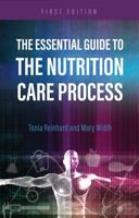 The Essential Guide to the Nutrition Care Process 1516534522 Book Cover