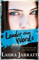 Louder Than Words 140526912X Book Cover