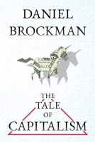 The Tale of Capitalism: A Storybook for Non-Economists B0B7RVB24C Book Cover