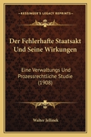 Der Fehlerhafte Staatsakt Und Seine Wirkungen 1018662561 Book Cover