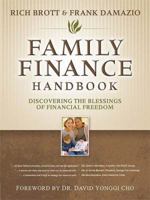 Family Finance Handbook: Discovering The Blessings Of Financial Freedom 0914936603 Book Cover