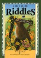 Irish Riddles (Sayings, Quotations, Proverbs) 0862813123 Book Cover