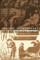 Jonson, Shakespeare and Early Modern Virgil 0521032741 Book Cover