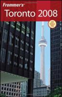 Frommer's Toronto 2008 0470178361 Book Cover