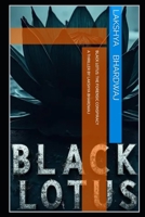 Black Lotus: The Forensic Conspiracy B0F2G27F7V Book Cover