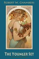 The Younger Set 1514324768 Book Cover