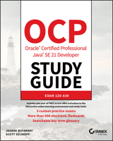 Ocp Oracle Certified Professional Java Se 21 Developer Study Guide: Exam 1z0-830 1394286619 Book Cover