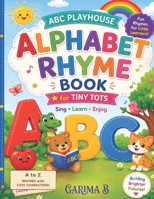 Alphabet Rhyme Book: Sing Learn Enjoy (Kids Educational Books) 9348583816 Book Cover