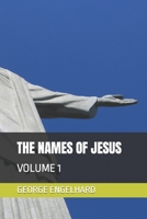 THE NAMES OF JESUS: Volume 1 B08HSB3Z5Y Book Cover