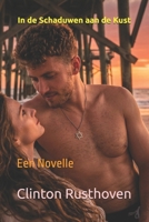 In de Schaduwen aan de Kust: Een Novelle (Dutch Edition) B0GPX7FPN9 Book Cover