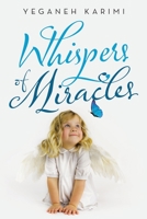 Whispers of Miracles 1664218564 Book Cover