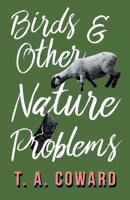 Bird and Other Nature Problems 1528701798 Book Cover