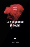 LA VENGEANCE ET L'OUBLI 2760905020 Book Cover