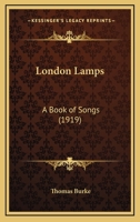 London Lamps: A Book of Songs 1120320062 Book Cover