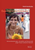 Emanzipation ist Ehrensache: Netzwerkbeziehungen, Sexualität und Partnerwahl junger Frauen türkischer Herkunft 3828887791 Book Cover