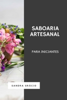 SABOARIA ARTESANAL PARA INICIANTES (Portuguese Edition) B0875Z65V1 Book Cover
