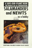 Salamanders and Newts as a Hobby (Save Our Planet) (Save Our Planet) 086622730X Book Cover