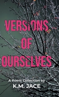 Versions of Ourselves B0DWQVYPZD Book Cover
