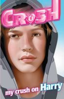 My Crush on Harry 1471117464 Book Cover