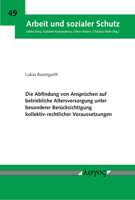 Die Abfindung Von Anspruchen Auf Betriebliche Altersversorgung Unter Besonderer Berucksichtigung Kollektiv-Rechtlicher Voraussetzungen 3832552774 Book Cover