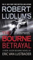 The Bourne Betrayal 1409117634 Book Cover