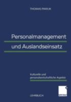 Personalmanagement Und Auslandseinsatz: Kulturelle Und Personalwirtschaftliche Aspekte 340911484X Book Cover