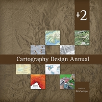 Cartography Design Annual #2 0615304737 Book Cover