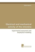 Electrical and Mechanical Activity of the Intestine 3838105052 Book Cover