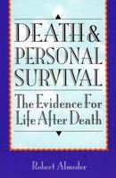 Death and Personal Survival 0822630168 Book Cover