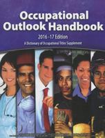 Occupational Outlook Handbook, 2016-2017, Cloth 1598047914 Book Cover