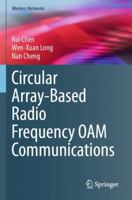 Circular Array-Based Radio Frequency OAM Communications 3031375882 Book Cover