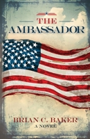 The Ambassador 1957759011 Book Cover