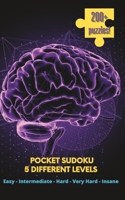 Tiny Travels: Pocket Sudoku 5 Levels - Easy, Medium Hard, Very Hard, Insane Vol. 1 - Travel Size B0BW2GDKXG Book Cover