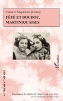 Féfé et Doudou, Martiniquaises (Autrement Mêmes) (French Edition) 2336443325 Book Cover