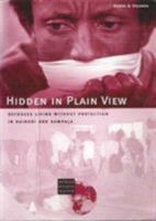 Hidden In Plain View: Refugees Living Without Protection In Nairobi And Kampala 1564322815 Book Cover