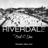 Riverdale: East of the Don 1459728718 Book Cover