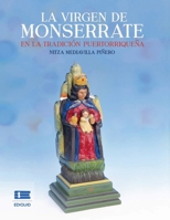 La virgen de Monserrate en la tradición puertorriqueña 6125078132 Book Cover