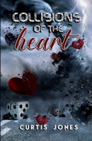Collisions of the Heart B0B5KXB7MB Book Cover