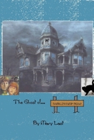 The Ghost of Dark Swamp Road 1257132385 Book Cover