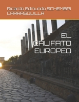 EL CALIFATO EUROPEO (Spanish Edition) B0FD91FX1N Book Cover