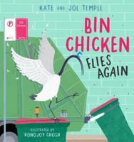 Bin Chicken Flies Again 1761127934 Book Cover