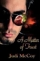 A Matter of Trust 0981601103 Book Cover